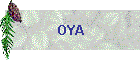 OYA