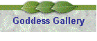 Goddess Gallery