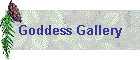 Goddess Gallery