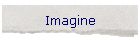 Imagine